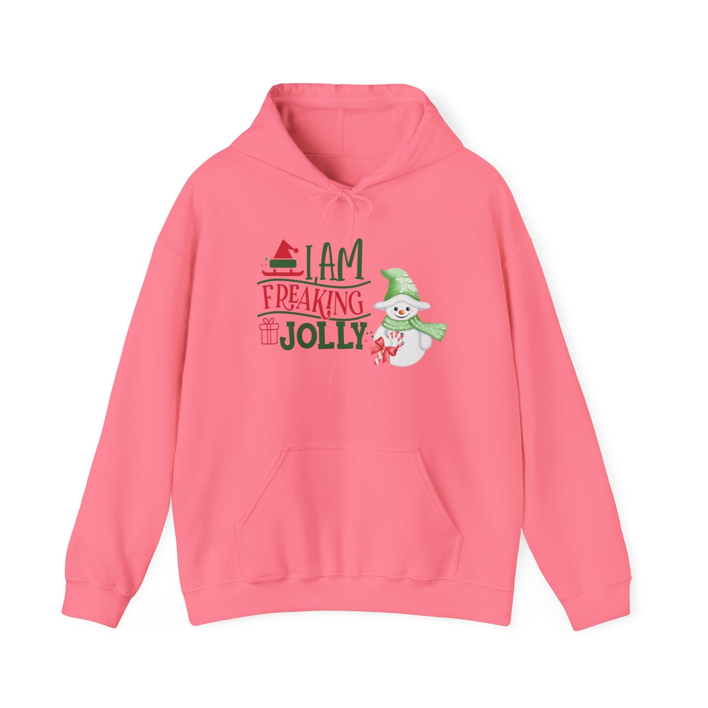 I am Freaking Jolly Snowman Hooded Sweatshirt